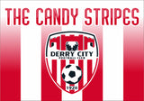Derry City The Candy Stripes Football Club Flag