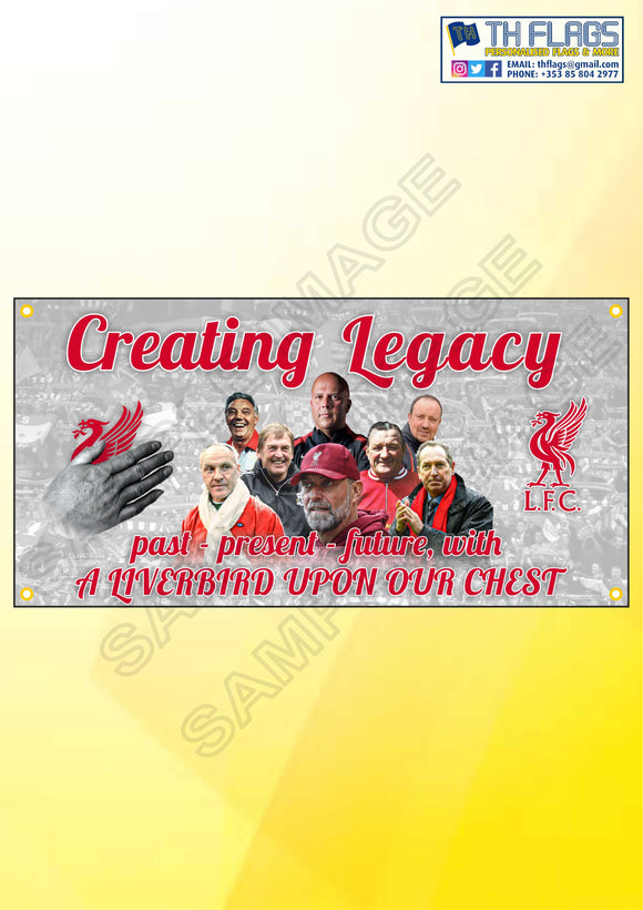 Liverpool FC Creating a Legacy