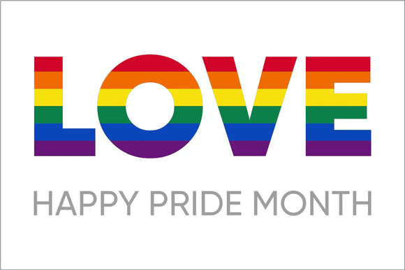 Love Happy Pride Month Flag