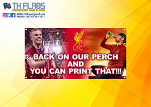 Liverpool "Back on Our Perch"  Flag